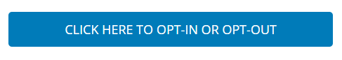A click here to opt out tool.
